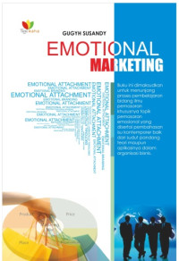 Image of Emotional Marketing Isu Kontemporer Emotional Attachment dan Emotional Branding